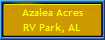 Azalea Acres
RV Park, AL