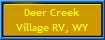 Deer Creek
Village RV, WY