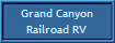 Grand Canyon
Railroad RV