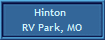 Hinton 
RV Park, MO